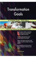 Transformation Goals A Complete Guide - 2020 Edition