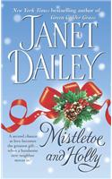 Mistletoe and Holly