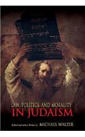 Law, Politics, and Morality in Judaism