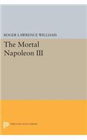 The Mortal Napoleon III