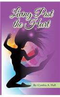 Living Past the Hurt