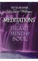Meditations - Heart, Mind & Soul