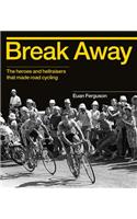 Break Away