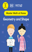 Math - No Problem! Geometry and Shape, Grade 5 Ages 10-11: (Master Math at Home)