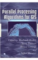 Parallel Processing Algorithms for GIS