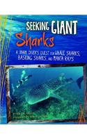 Seeking Giant Sharks