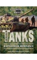 Armored Tanks: Battlefield Dominance(Military Engineering in Action)