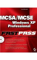 MCSA / MCSE: Windows XP Professional Fast Pass