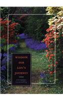 Wisdom for Life's Journey