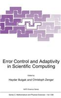 Error Control and Adaptivity in Scientific Computing