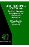 Constraint-Based Scheduling