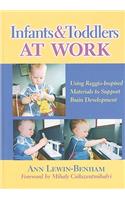 Infants and Toddlers at Work