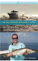 Saltwater Angler's Guide to Tampa Bay and Southwest Florida