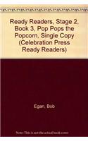 Ready Readers, Stage 2, Book 3, Pop Pops the Popcorn, Single Copy