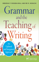 Grammar and the Teaching of Writing