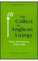 The Collect in Anglican Liturgy