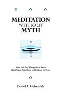 Meditation Without Myth
