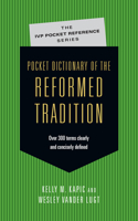 Pocket Dictionary of the Reformed Tradition