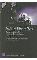 Making Liberia Safe