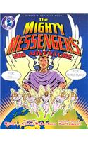 The Mighty Messengers' Big Adventure