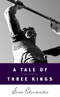 Tale of Three Kings