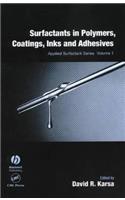 Surfactants in Polymers, Coatings, Inks and Adhesives