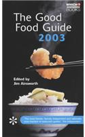 The Good Food Guide 2003 (