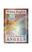 White Eagle's Little Book of Angels