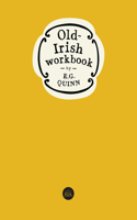 Old Irish Workbook