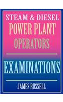 Steam & Diesel Power Plant Operators Examinations