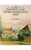 Hackney and Stoke Newington Past