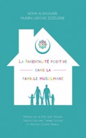Parentalité positive dans la famille musulmane