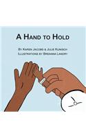 Hand to Hold