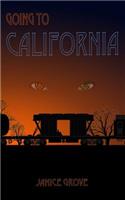 Going to California