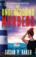 Underground Murders