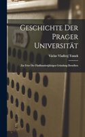 Geschichte der Prager Universität