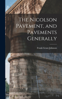 Nicolson Pavement, and Pavements Generally