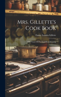 Mrs. Gillette's Cook Book