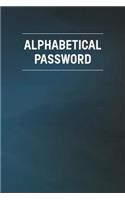 Alphabetical Password: Alphabetical Tabs Password Logbook For Old People; Blue Password Log Book; Offline Password Keeper Vault; Offline Password Manager; Password Keeper 