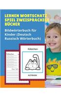 Lernen Wortschatz Spiel Zweisprachige Bücher Bildwörterbuch für Kinder (Deutsch Russisch Wörterbuch)