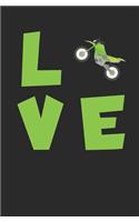 Motocross love: Notebook with saying, lines and page numbers. For notes, sketches, drawings, as a calendar, diary or gift