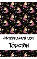 Kritzelbuch von Torsten: Kritzel- und Malbuch mit leeren Seiten für deinen personalisierten Vornamen