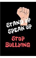 Stand Up Speak Up Stop Bullying