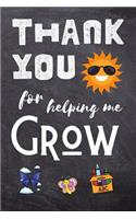 Thank You For Helping Me Grow
