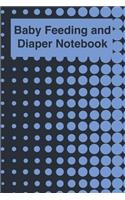 Baby Feeding And Diaper Notebook