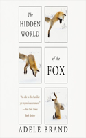 Hidden World of the Fox