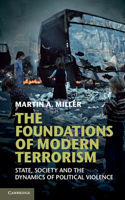 Foundations of Modern Terrorism