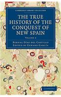 True History of the Conquest of New Spain