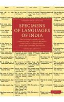 Specimens of Languages of India: Including those of the Aboriginal Tribes of Bengal, the Central Provinces, and the Eastern Frontier(Cambridge Library Collection - Linguistics)