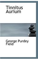 Tinnitus Aurium